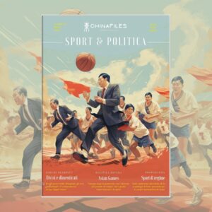 SPORT & POLITICA - N5 - V3 - SET23 - CHINA FILES (Post Instagram (Quadrato))